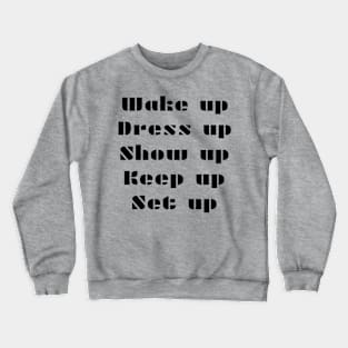 Set up Crewneck Sweatshirt